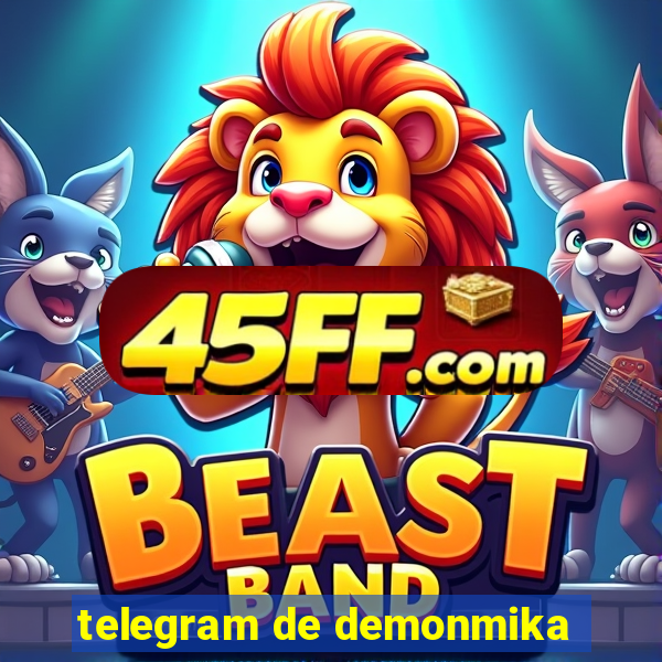 telegram de demonmika
